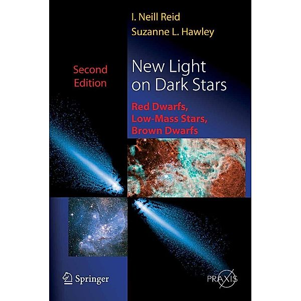New Light on Dark Stars / Springer Praxis Books, Neil Reid, Suzanne Hawley