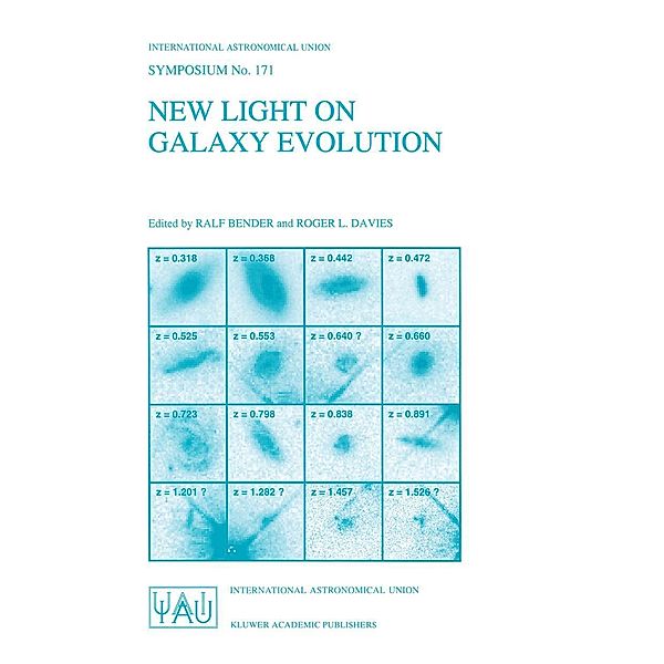 New Light on Galaxy Evolution / International Astronomical Union Symposia Bd.171