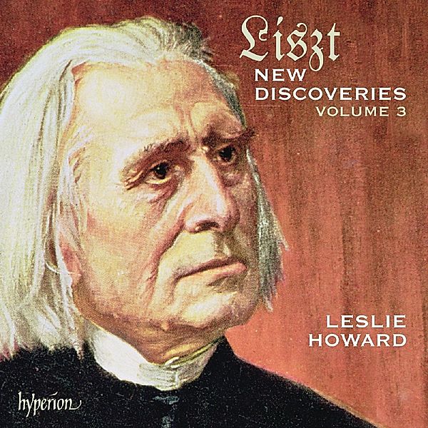 New Liszt Discoveries Vol.3, Leslie Howard