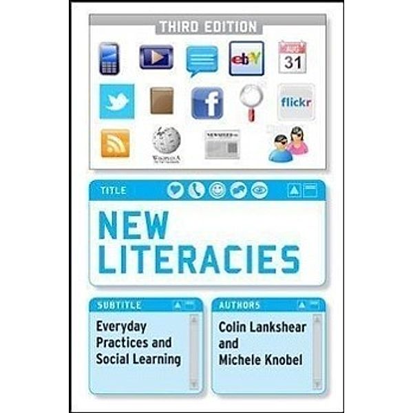 New Literacies, Colin Lankshear, Michele Knobel