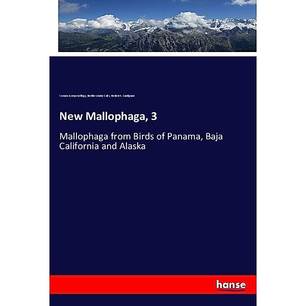 New Mallophaga, 3, Vernon Lyman Kellogg, Berthe Louise Cady, Robert E. Snodgrass