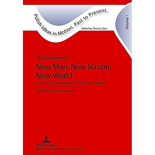 New Man, New Nation, New World, Janusz Adamowski