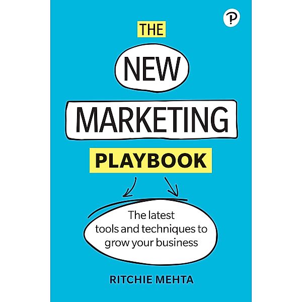 New Marketing Playbook, The / Pearson Business, Ritchie Mehta