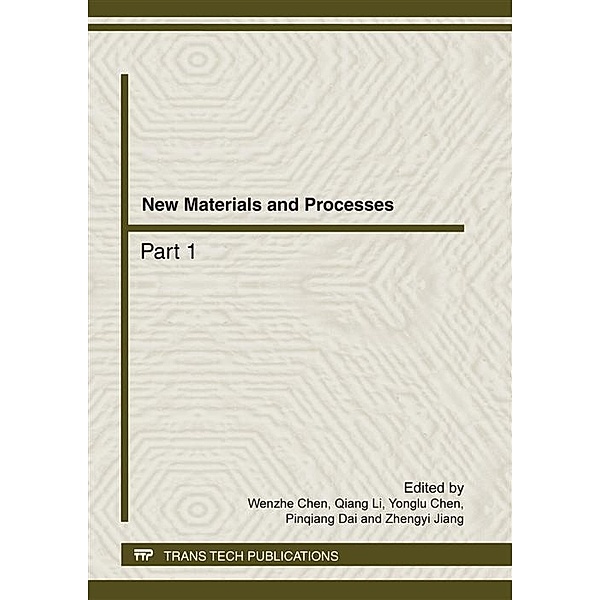 New Materials and Processes