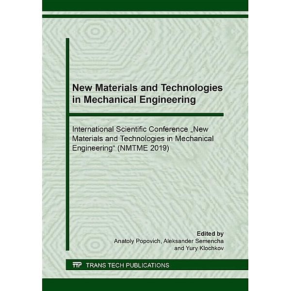 New Materials and Technologies in Mechanical Engineering