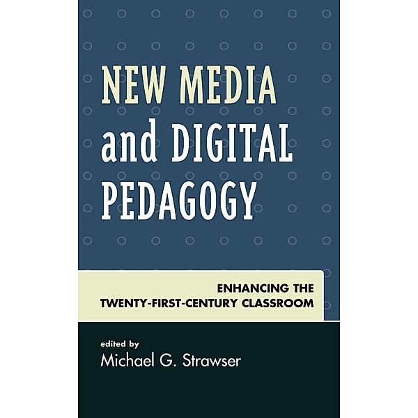 New Media and Digital Pedagogy / Studies in New Media