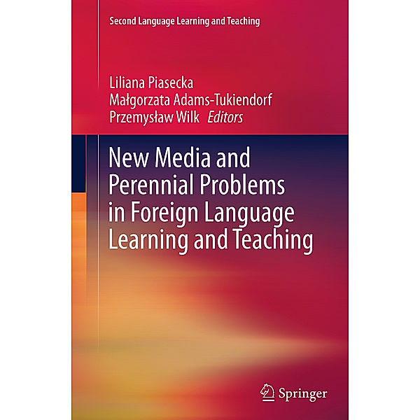 New Media and Perennial Problems in Foreign Language Learning and Teaching