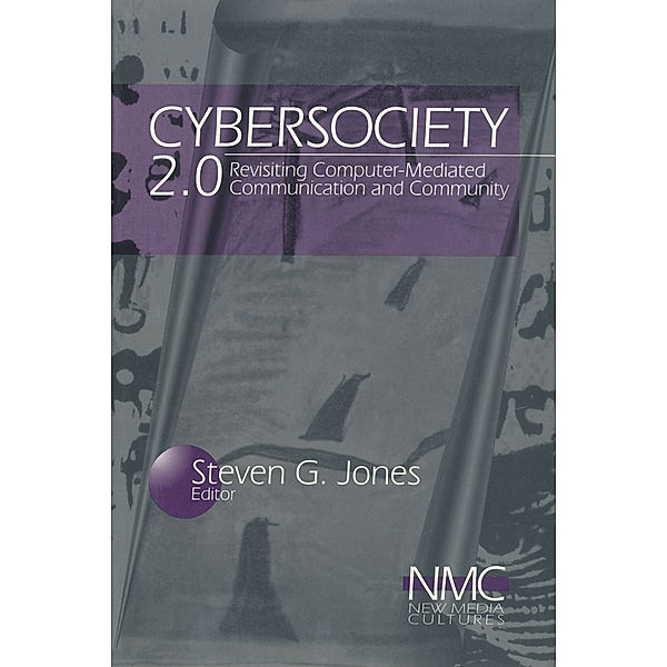 New Media Cultures: Cybersociety 2.0