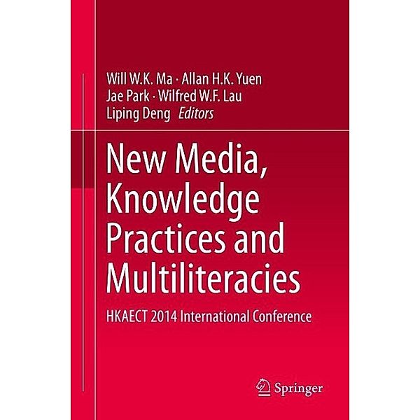 New Media, Knowledge Practices and Multiliteracies