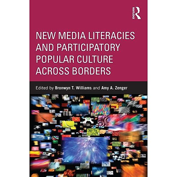 New Media Literacies and Participatory Popular Culture Across Borders