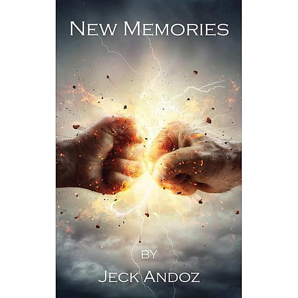 New Memories, Jeck Andoz