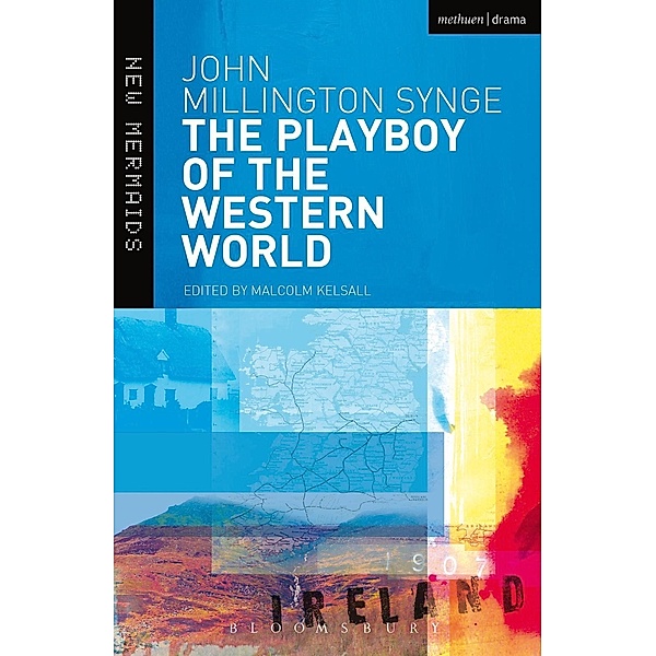 New Mermaids: The Playboy of the Western World, John Millington Synge