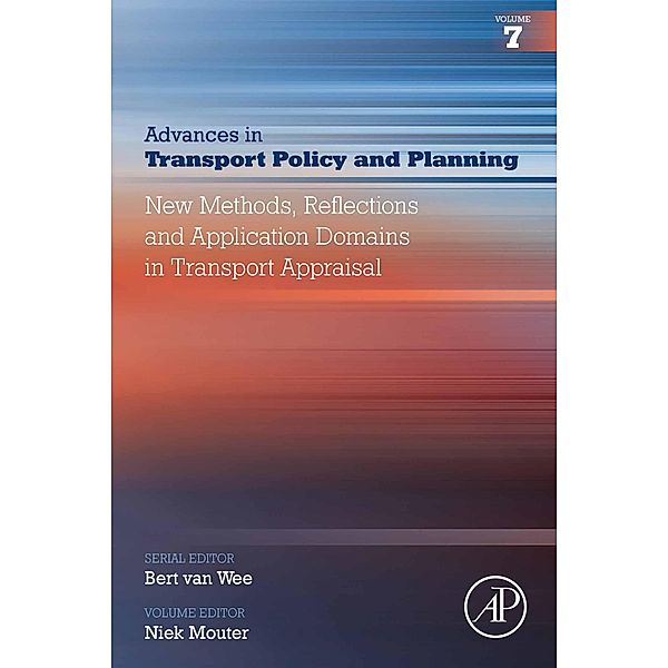 New Methods, Reflections and Application Domains in Transport Appraisal