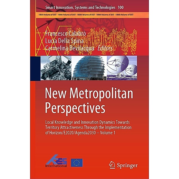 New Metropolitan Perspectives / Smart Innovation, Systems and Technologies Bd.100