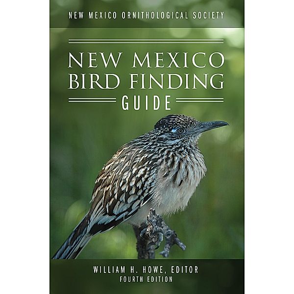 New Mexico Ornithological Society - New Mexico Bird Finding Guide