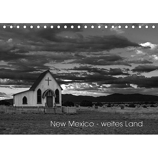 New Mexico - weites Land (Tischkalender 2017 DIN A5 quer), Isabelle duMont