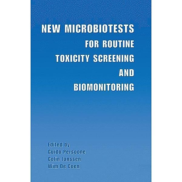 New Microbiotests for Routine Toxicity Screening and Biomonitoring