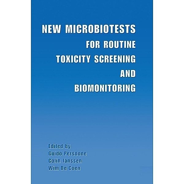 New Microbiotests for Routine Toxicity Screening and Biomonitoring