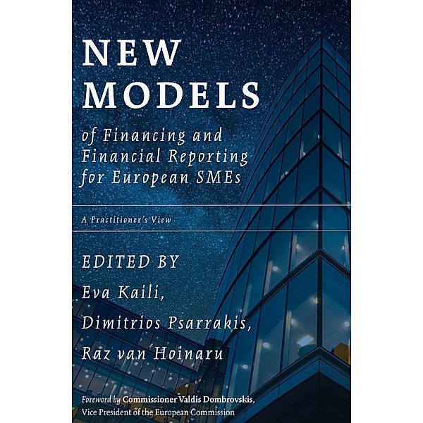 New Models of Financing and Financial Reporting for European SMEs / Progress in Mathematics