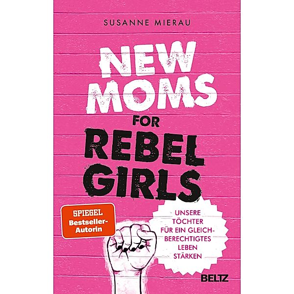 New Moms for Rebel Girls, Susanne Mierau