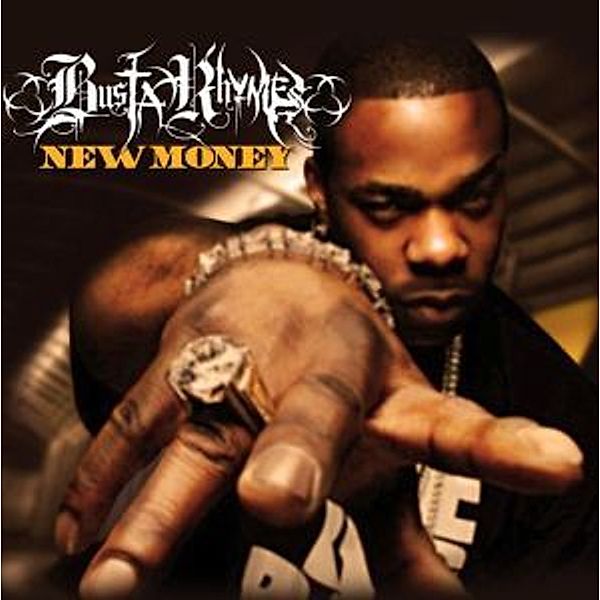 New Money, Busta Rhymes