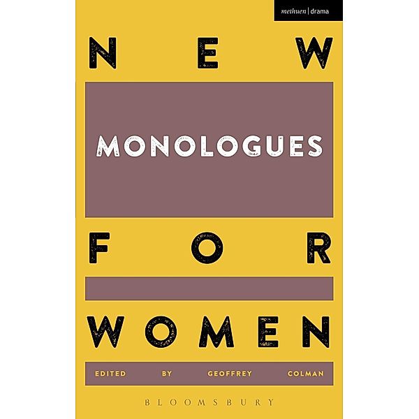 New Monologues for Women / Audition Speeches