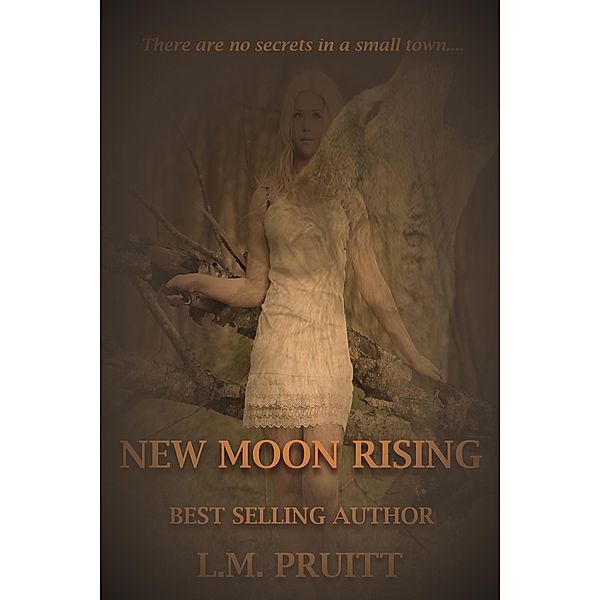 New Moon Rising, L. M. Pruitt