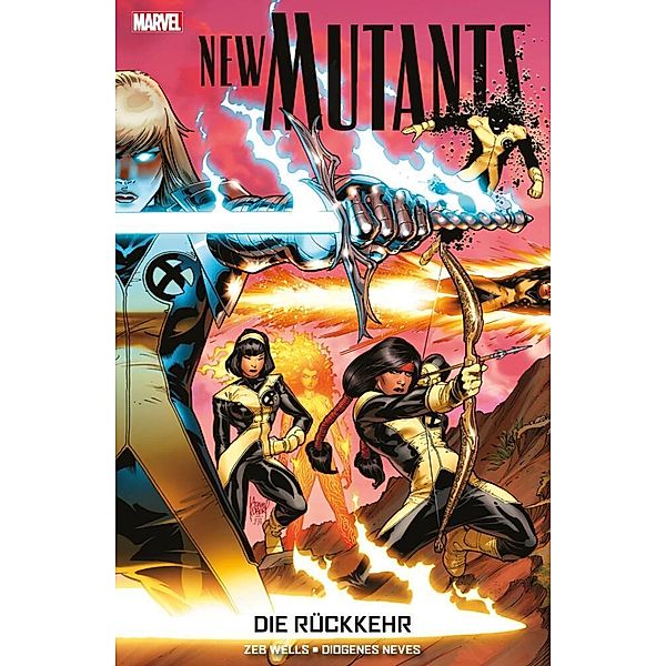 New Mutants: Die Rückkehr, Zeb Wells, Diogenes Neves