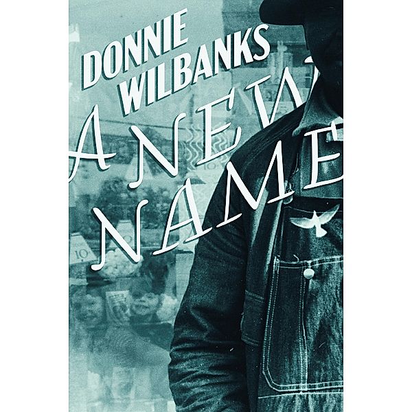 New Name / BookBaby, Donnie Wilbanks