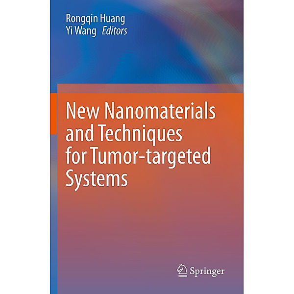 New Nanomaterials and Techniques for Tumor-targeted Systems