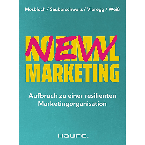 New Normal Marketing, Ruben Mosblech, Lucas Sauberschwarz, Sebastian Vieregg, Lysander Weiß