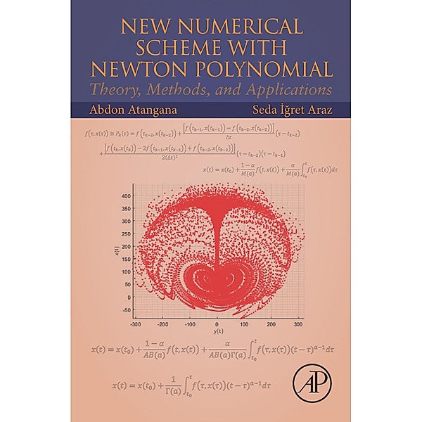 New Numerical Scheme with Newton Polynomial, Abdon Atangana, Seda Igret Araz