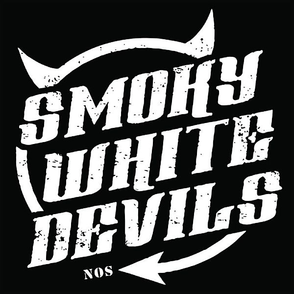New Old Stock, Smoky White Devils