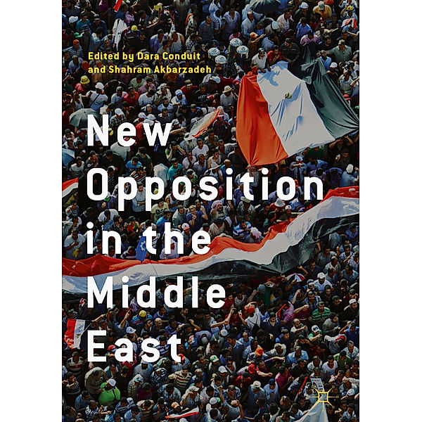 New Opposition in the Middle East