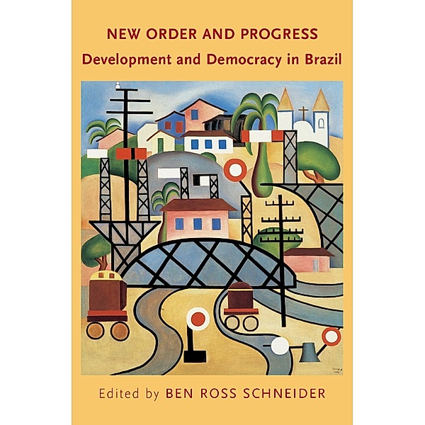 New Order and Progress, Ben Ross Schneider