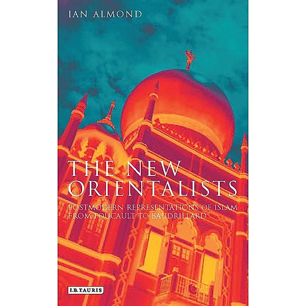 New Orientalists, The, Ian Almond