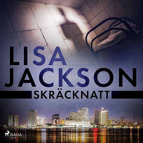 New Orleans - 4 - Skräcknatt, Lisa Jackson