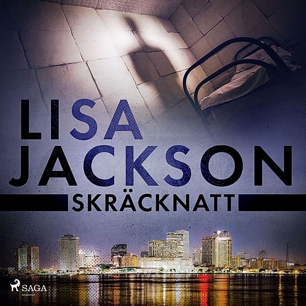 New Orleans - 4 - Skräcknatt, Lisa Jackson