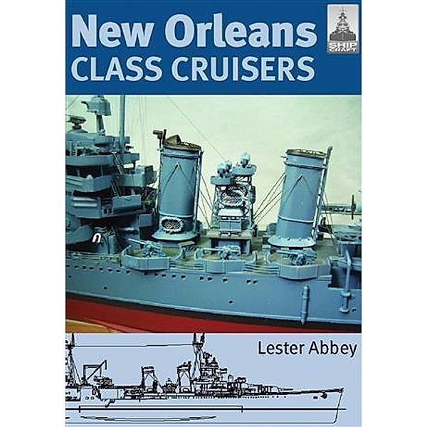 New Orleans Class Cruisers, Lester Abbey