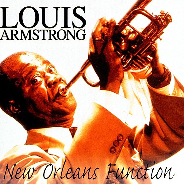 New Orleans Function, Louis Armstrong