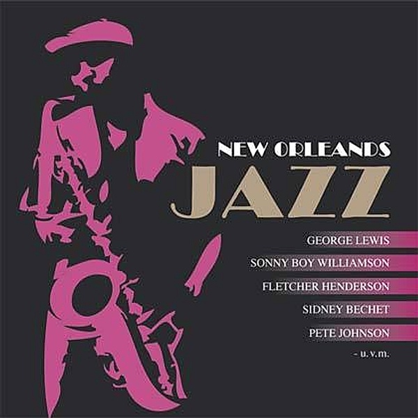 New Orleans Jazz, CD, Diverse Interpreten