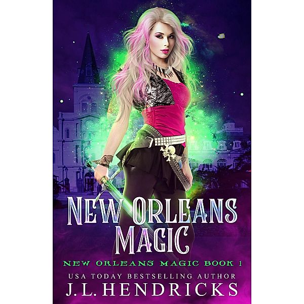 New Orleans Magic / New Orleans Magic, J. L. Hendricks