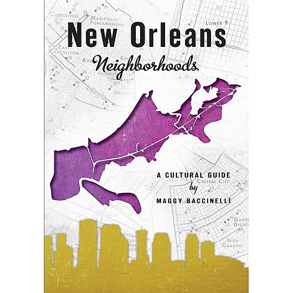 New Orleans Neighborhoods, Maggy Baccinelli