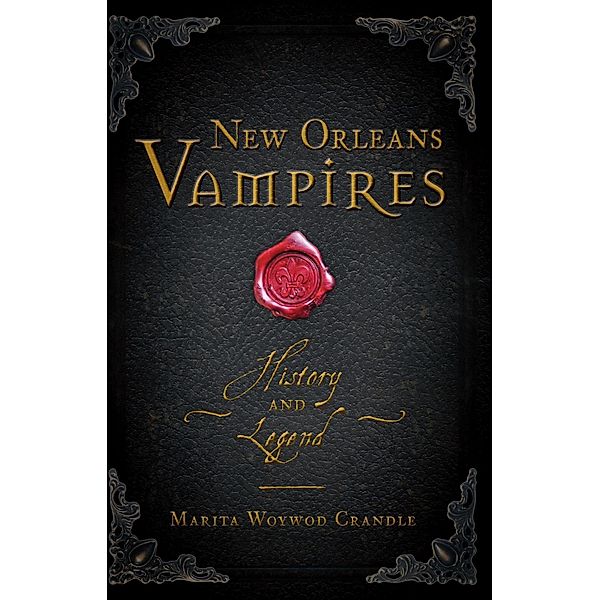 New Orleans Vampires, Marita Woywod Crandle