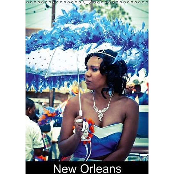 New Orleans (Wandkalender 2015 DIN A3 hoch), Lothar Dornieden