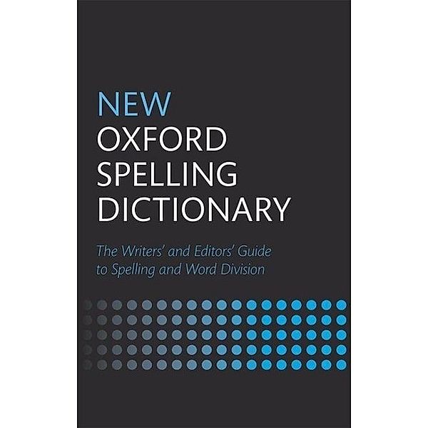 New Oxford Spelling Dictionary, Oxford Languages