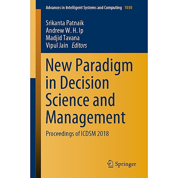 New Paradigm in Decision Science and Management / Advances in Intelligent Systems and Computing Bd.1005