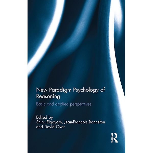 New Paradigm Psychology of Reasoning