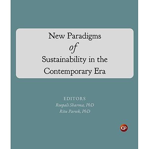 New Paradigms of Sustainability in the Contemporary Era