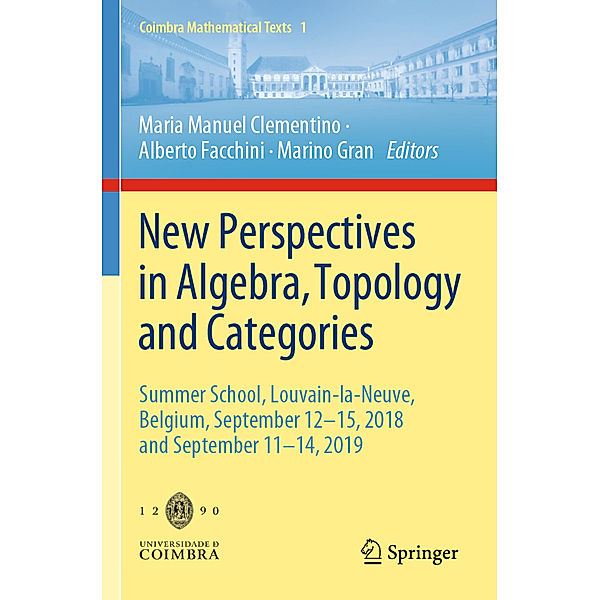 New Perspectives in Algebra, Topology and Categories
